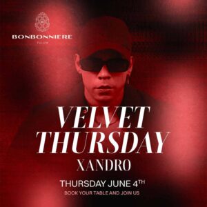 XANDRO [VELVET THURSDAY] - by BONBONNIERE, TULÚM 🇲🇽