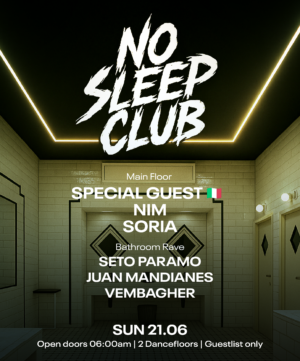 ⭐ SPECIAL GUEST & MORE ARTISTS [NO SLEEP CLUB] - by FLAMA, SECRET LOCATION 🇦🇷