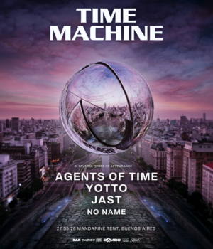 ⭐ AGENTS OF TIME & MORE ARTISTS [TIME MACHINE] - by FRAGMENT, MANDARINE TENT 🇦🇷