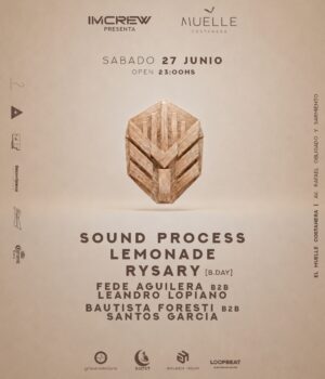 SOUND PROCESS & MORE ARTISTS - by IMCREW, EL MUELLE COSTANERA 🇦🇷