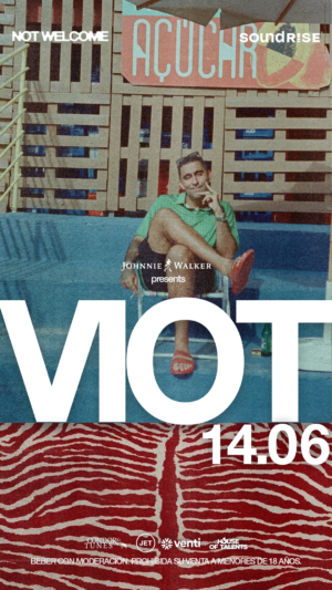 VIOT & MORE ARTISTS - by SOUNDRISE & NOT WELCOME, JET CLUB 🇦🇷