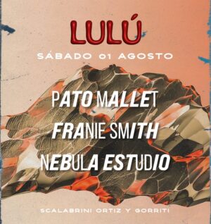 Pato Mallet x Lulú Club, Palermo Soho Buenos Aires 🇦🇷