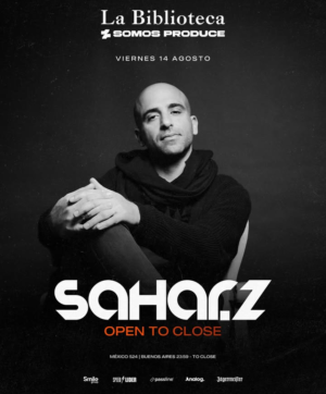 ⭐ SAHAR Z [OPEN TO CLOSE] - by SOMOS PRODUCE, LA BIBLIOTECA 🇦🇷