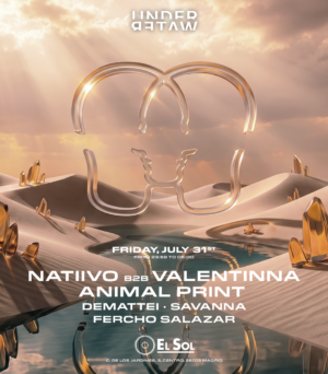 ⭐ Natiivo b2b Valentinna x Underwater, Gran Vía Madrid 🇪🇸