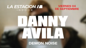 ⭐ DANNY AVILA + DEMON NOISE - by LA ESTACION, CORDOBA 🇦🇷