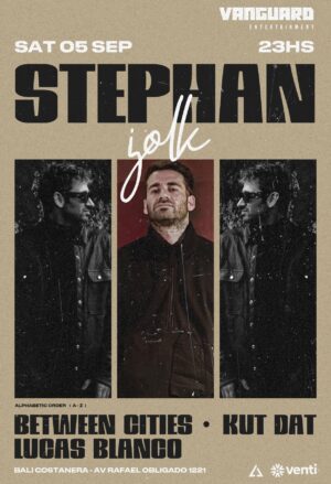 ⭐ Stephan Jolk x Vanguard, Bali Costanera, Buenos Aires 🇦🇷