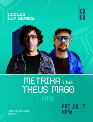 METRIKA + THEUS MAGO - by LOOLOO, CIUDAD DE MEXICO 🇲🇽