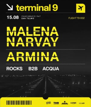 ⭐ MALENA NARVAY + ARMINA & MORE ARTISTS - by SOMOS PRODUCE, TERMINAL 9 🇦🇷