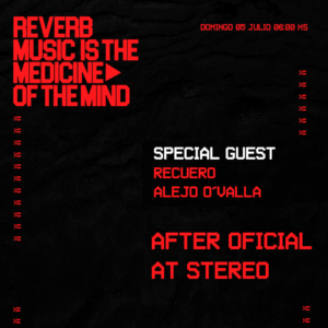 ⭐ SPECIAL GUEST & MORE ARTISTS [AFTER OFICIAL ØOSTIL] – by REVERB, MONTEVIDEO 🇺🇾