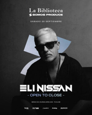 Eli Nissan x Somos Produce, La Biblioteca, San Telmo Buenos Aires 🇦🇷